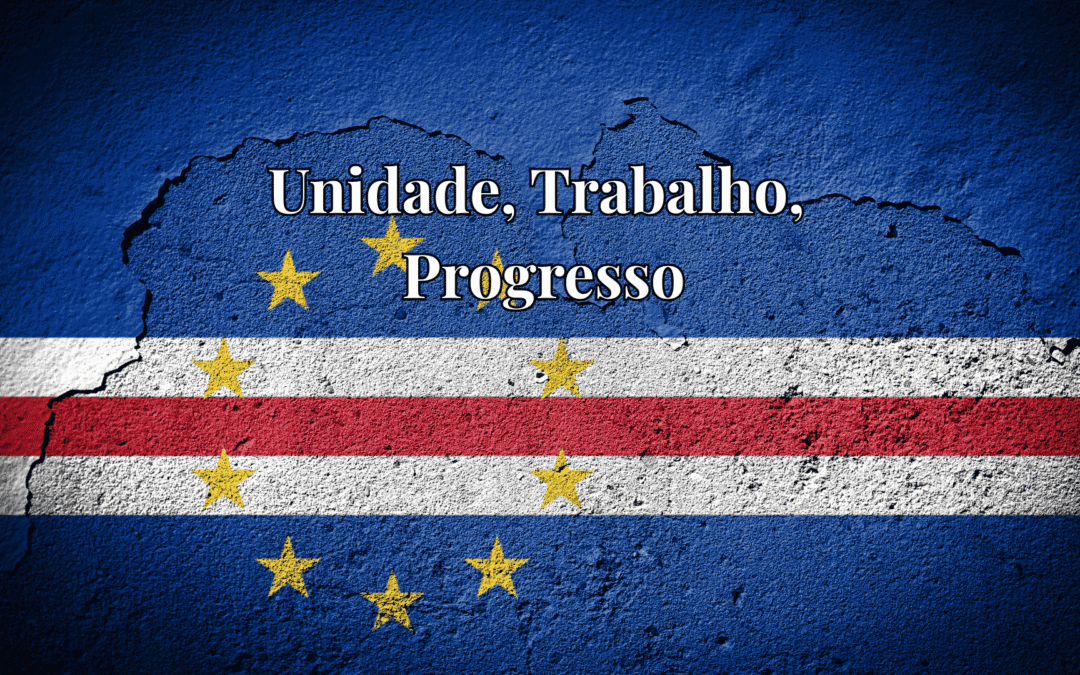 Devise du Cap‑Vert : Unidade, Trabalho, Progresso